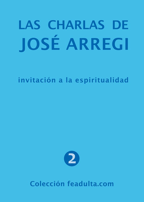 Las charlas de José Arregi. Invitación a la espiritualidad