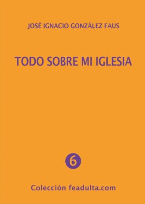 Todo sobre mi Iglesia