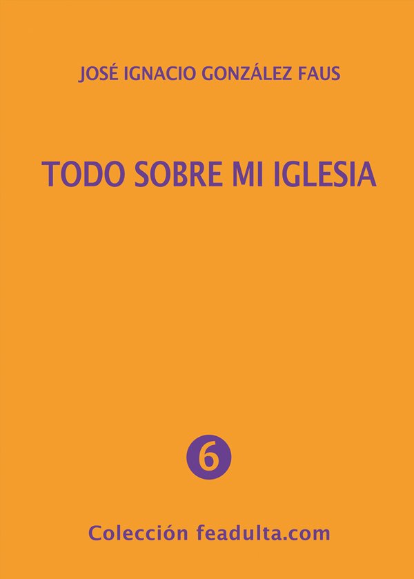 Todo sobre mi Iglesia