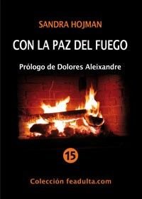 Con la paz del fuego. Palabras desde mi experiencia de Dios