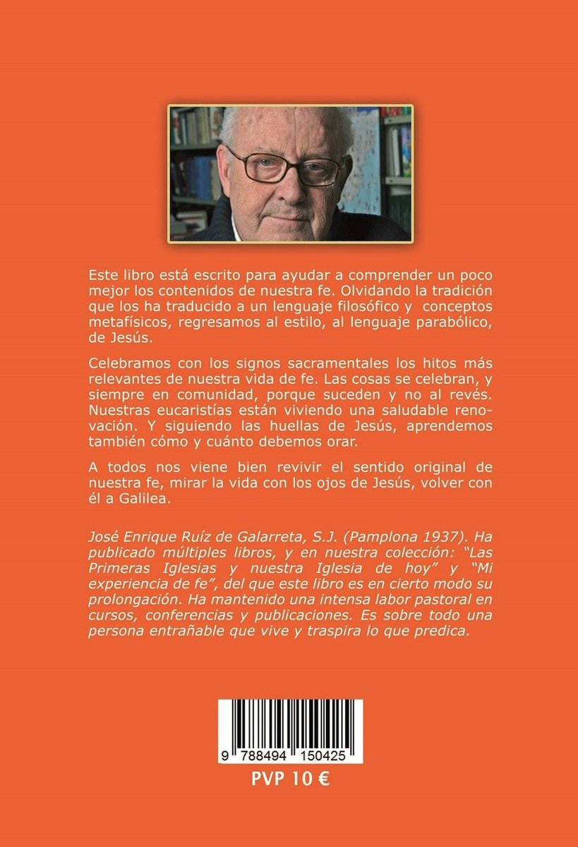 Volver a Galilea. Catequesis del credo, los sacramentos y la oración - Imagen 3
